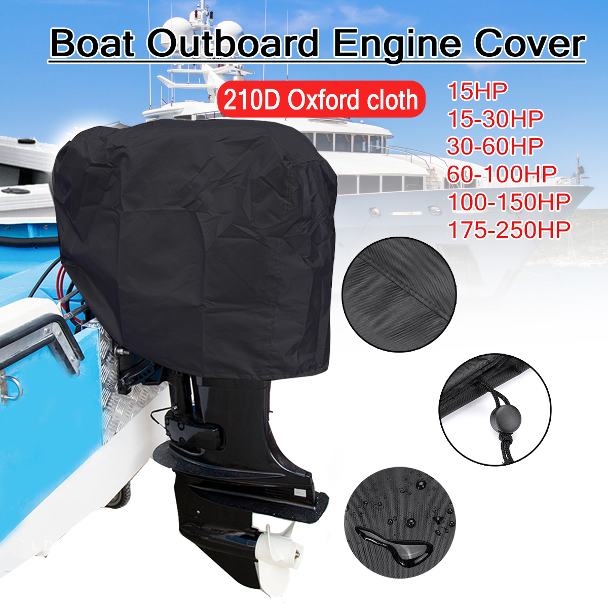 210DOxfordBoatFullOutboardMotorEngineCover15HP15-30HP30-60HP60-100HP100-150HP175-250HPWaterproofBlac-1824508-1