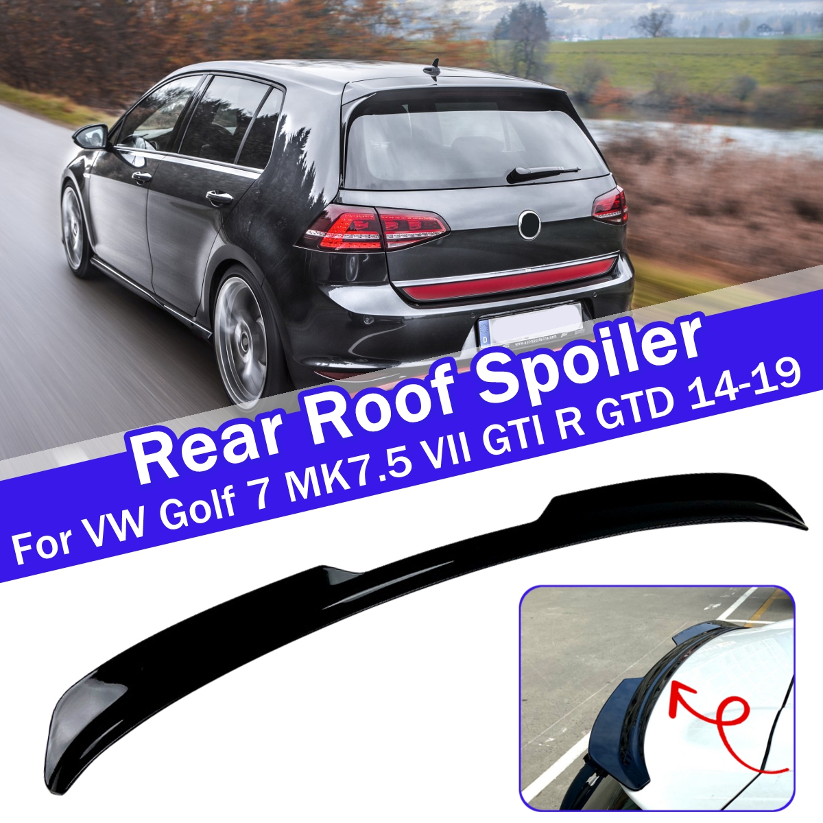 GlossyBlackRearRoofSpoilerWingForVWGolf7MK75VIIGTIRGTD2014-2019-1763155-1